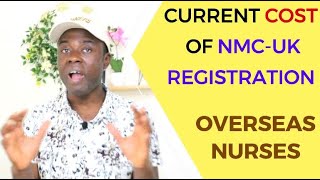 Cost Of NMCUK Registration Currently How Much You Will Pay  Overseas Nurses And Midwives [upl. by Ahsain]