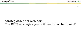 Strategylab final webinar the BEST strategies you build and what to do next [upl. by Nosdivad486]