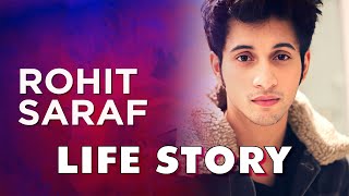 Rohit Saraf Life Story  Biography [upl. by Frechette]