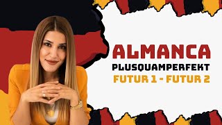 Ders 15  A2Almanca Plusquamperfekt  futur 1 futur 2 [upl. by Nitreb]