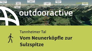 Wanderung im Tannheimer Tal Vom Neunerköpfle zur Sulzspitze [upl. by Bertero]