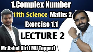 11th Maths 2Chapter No 1Complex NumberExercise 11Lecture 2Science [upl. by Ear]