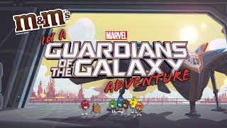 The MampMS® in a Guardians of the Galaxy Adventure [upl. by Healey479]