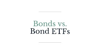 ETF Basics Bond ETFs vs Bonds Which Are Better [upl. by Hazeghi]