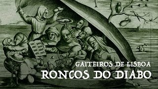 Gaiteiros de Lisboa  Roncos do Diabo [upl. by Cynera673]