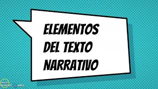 ELEMENTOS DEL TEXTO NARRATIVO [upl. by Leta]