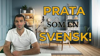 PRATA SOM EN SVENSK Ord svenskar använder vardagligt [upl. by Nileek]