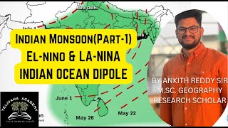 Indian Monsoon Part1 ELNINO amp LANINA Indian Ocean Dipole ITCZ Bilingual ANKITH REDDY SIR [upl. by Lareine]