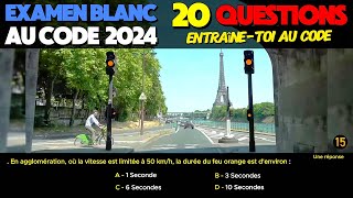 Test au code de la route 2024  20 Questions à lExamen blanc du permis de conduire  Réponses [upl. by Noram]