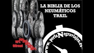 la BIBLIA de los neumáticos TRAIL 2018 👍 [upl. by Hardwick]