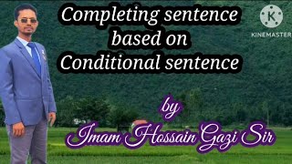 Completing sentence based on conditional1 [upl. by Chip]