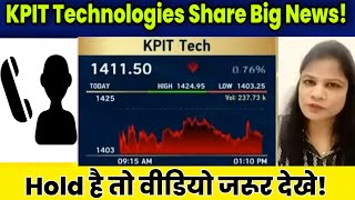 KPIT Technologies Share Latest News Today  KPIT Technologies Share Target Hold or Sell Analysis [upl. by Ellebyam]