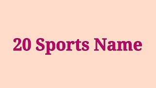 20 Sports Name in English  Sports Name  Games Name  Name of Sports [upl. by Ecylla]