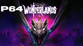 Tiny Tinas Wonderlands Gameplay Walkthrough Part 64 No Commentary 8K 60FPS PC [upl. by Kosiur]