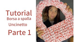 Tutorial Borsa a spalla uncinetto [upl. by Eissim]