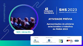 1011  SHS 2023  Apresentação de Pôsteres e trabalhos do PAMA 2023 [upl. by Nymassej605]