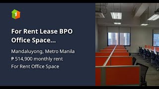 For Rent Lease BPO Office Space Mandaluyong Manila 542 sqm [upl. by Znieh]