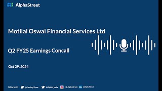 Motilal Oswal Financial Services Ltd Q2 FY202425 Earnings Conference Call [upl. by Tavie462]