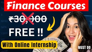 Do 5 FREE Finance Courses  Online Internship before 2024 Ends ‼️ [upl. by Eanahs881]