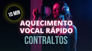 AQUECIMENTO VOCAL RÁPIDO PARA CONTRALTOS 10min [upl. by Elehcir]