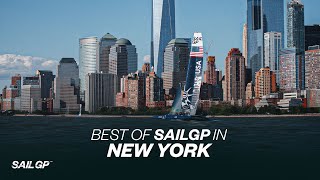 The BEST of SailGP in NYC 🇺🇸 [upl. by Abehsile]