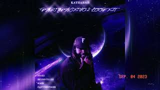 Free PARTYNEXTDOOR Loop Kit quotParty Pack Vo2quot（Drake Bryson Tiller 6Lack Rampb inspired loops [upl. by Cutcliffe]