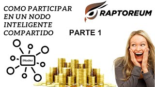 Como Ingresar en un Nodo Inteligente compartido de Raptoreum Con iNODEZCOM Parte 1 [upl. by Annahsirhc]