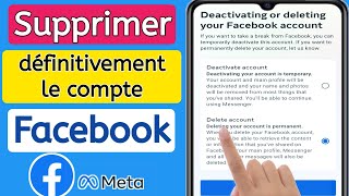 Comment supprimer définitivement un compte facebook  Supprimer définitivement le compte FB Meta [upl. by Thornton]