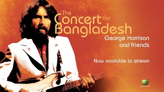 George Harrison amp Friends The Concert For Bangladesh Now Streaming Worldwide [upl. by Lairea]