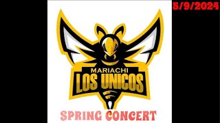 🎶🎻🎼 MARIACHI SPRING CONCERT 592024 🎶🎻🎼 [upl. by Aner]