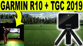 GARMIN R10 REVIEW  TGC 2019 Golf Simulator Software FIRST LOOK [upl. by Aved]