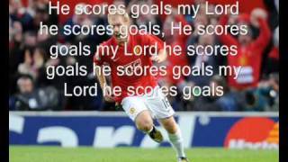 Paul Scholes Chant  He Scores Goals [upl. by Susanna]