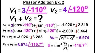 Electrical Engineering Ch 10 Alternating Voltages amp Phasors 17 of 82 Phasor Addition Ex 2 [upl. by Utas]