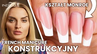 Jak zrobić french konstrukcyjny w kształcie Monroe Paznokcie z białą końcówką  Indigo Nails [upl. by Grover]