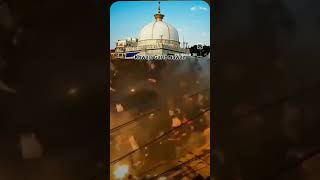 ajmer ka video islamic video mashallah short video trendingai 👆👆👆👆 [upl. by Levy335]