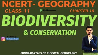 Biodiversity amp Conservation NCERT Class 11  Chapter 16 [upl. by Wootten118]