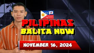 Todays Top News Philippines amp Global Highlights  November 16 2024 [upl. by Emawk]