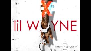 Lil Wayne  You Guessed It Sorry 4 The Wait 2 [upl. by Corinne]