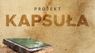 Projekt quotKapsułaquot  ZSO Sejny [upl. by Leila]