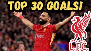 Top 30 Goals of Mo Salah for Liverpool – Unforgettable Moments from a True Legend [upl. by Whitelaw]