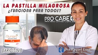 💊BARICITINIB U OLUMIANT💊 quotLA PASTILLA MILAGROSA CONTRA LA ALOPECIA AREATAquot ¿FUNCIONA PARA TODOS [upl. by Anzovin]