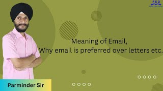 Meaning of Email Why email is preferred over letters etc [upl. by Lananna]