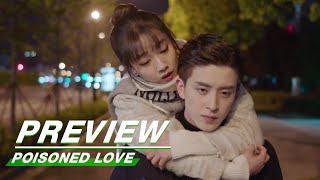 Preview Poisoned Love EP07  恋爱吧食梦君  iQIYI [upl. by Rema]