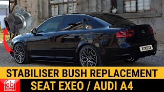 Anti Roll Bar Bush Seat Exeo Audi A4 front stabiliser bushes change How to remove amp replace mounts [upl. by Sylvie927]