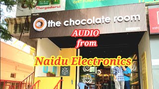 For MVP CHOCOLATE ROOM AUDIO FROM NAIDU ELECTRONICS [upl. by Iclehc314]