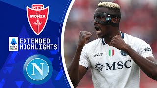 Monza vs Napoli Extended Highlights  Serie A  CBS Sports Golazo [upl. by Sreip381]