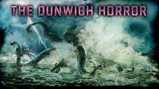 The Dunwich Horror  Analysis [upl. by Lussi701]