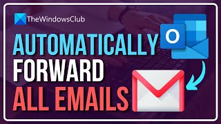 How to Automatically Forward Emails From Outlook to Gmail  Turn on Automatic Forwarding in Outlook [upl. by Paten499]