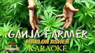 Ganja Farmer  Marlon Asher Karaoke [upl. by Pattie]