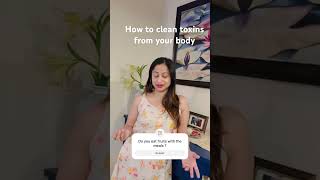 How can we remove toxins from the body naturally dehradun  dehadundietitian [upl. by Zohara967]